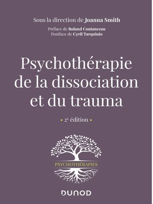 cover image of Psychothérapie de la dissociation et du trauma--2e éd.